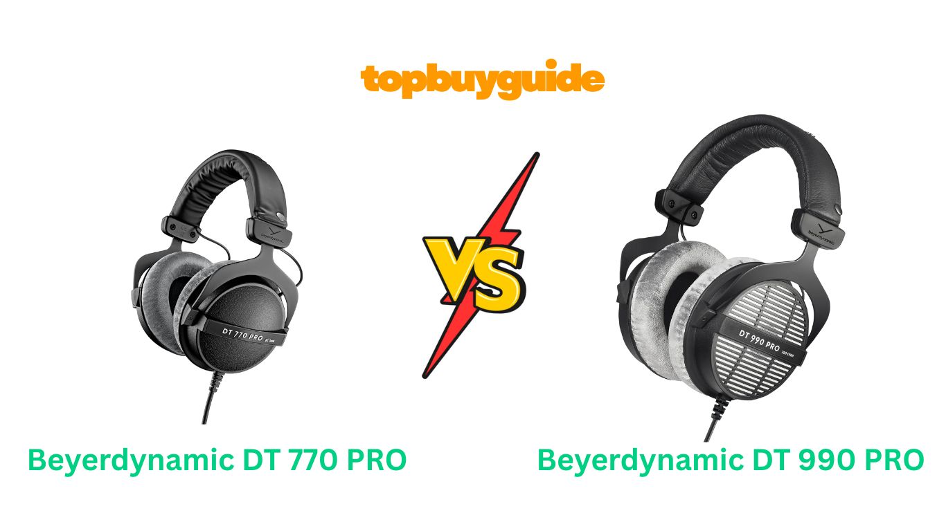 Beyerdynamic DT 770 PRO vs DT 990 PRO