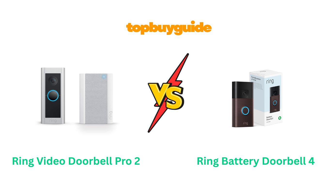 Ring Video Doorbell Pro 2 vs Ring Battery Doorbell 4