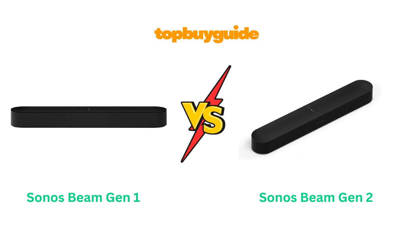 Sonos Beam Gen 1 vs Gen 2