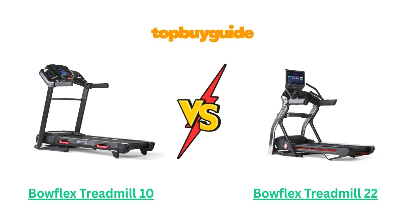 Bowflex Treadmill 10 vs 22