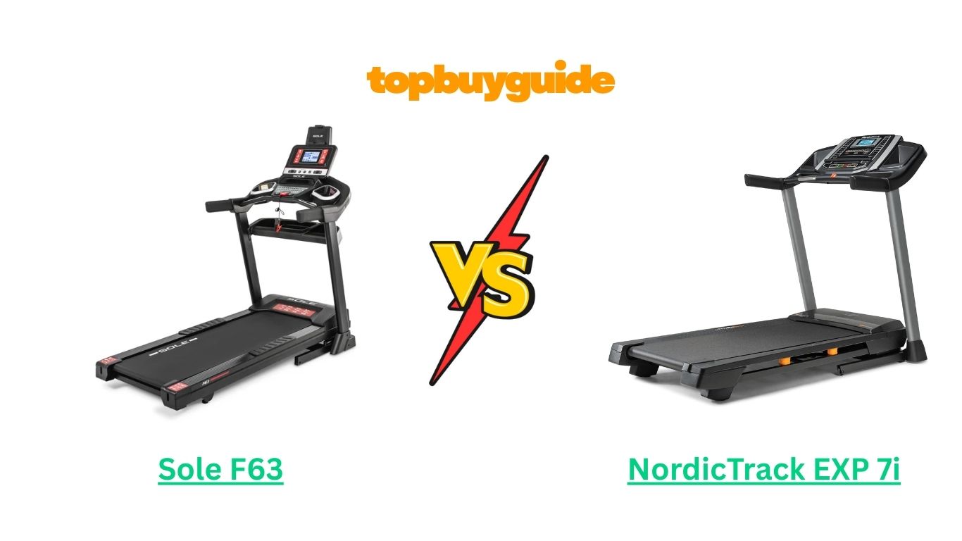 Sole F63 vs NordicTrack EXP 7i
