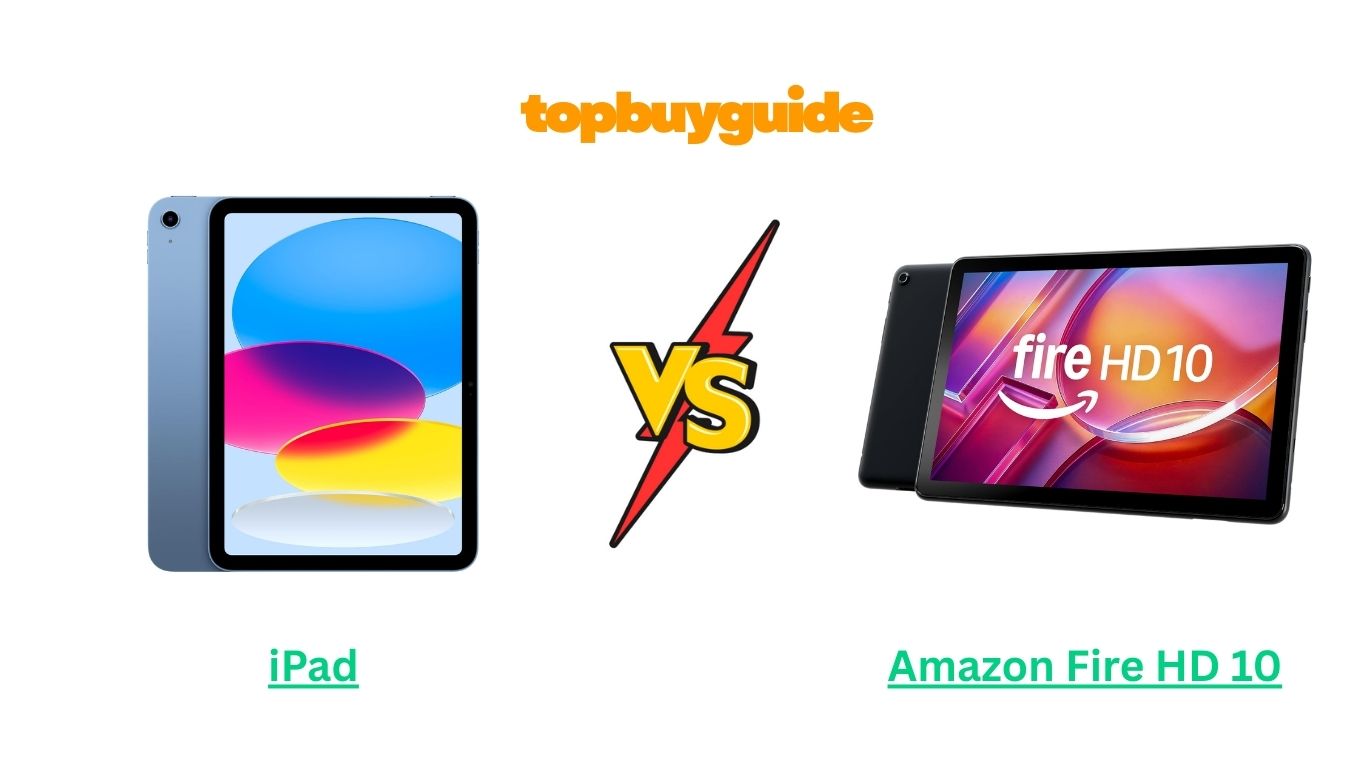 iPad vs Amazon Fire HD 10